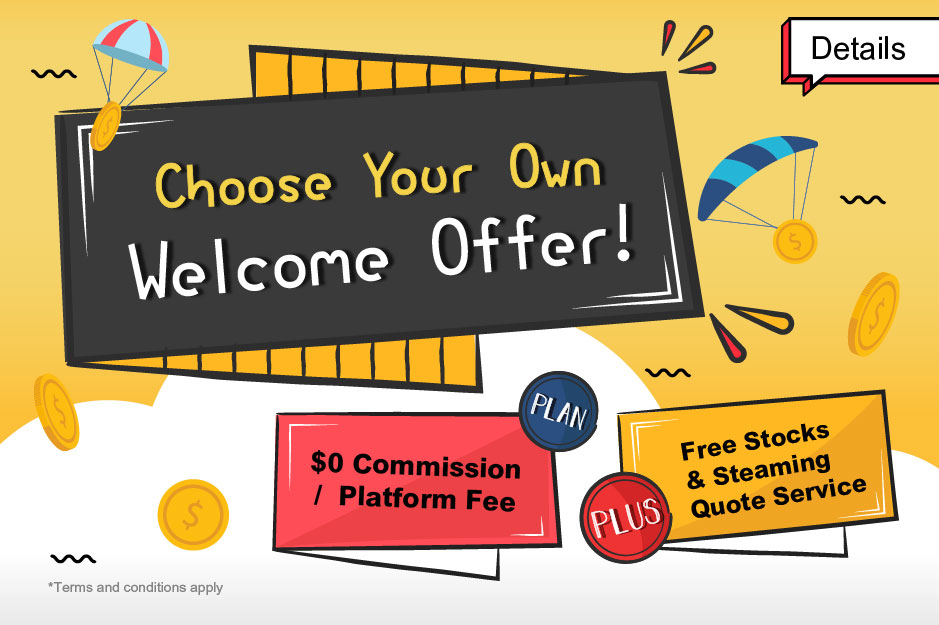 Your choice! Choose your own Welcome offer!